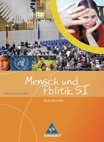 Beispielbild für Mensch und Politik SI: Sozialkunde - Ausgabe Rheinland-Pfalz / Saarland: Schülerband 9 / 10 zum Verkauf von Gabis Bücherlager
