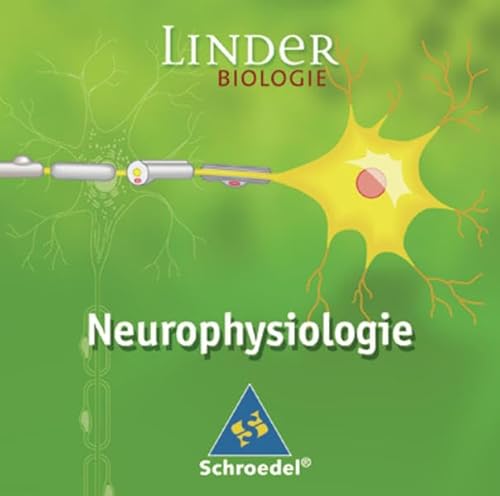 Beispielbild fr Neurophysiologie: Einzelplatzlizenz (LINDER Biologie SII, Band 11) zum Verkauf von medimops