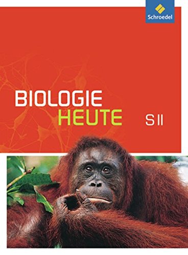 Stock image for Biologie heute SII - Allgemeine Ausgabe 2011: Schlerband SII mit DVD-ROM: Sekundarstufe 2. Ausgabe 2011 for sale by medimops