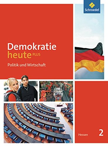 Demokratie heute PLUS 2. Schülerband. Hessen: Ausgabe 2011