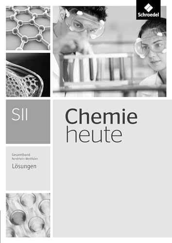 Beispielbild fr Chemie heute SII Gesamtband Lsungen NW zum Verkauf von medimops