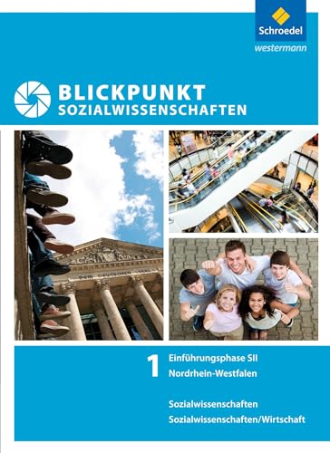 9783507115408: Blickpunkt Sozialwissenschaften. Schlerband. Einfhrungsphase: Ausgabe 2014