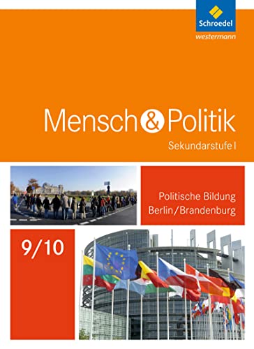 Stock image for Mensch & (und) Politik 9/19: Politische Bildung Berlin / Brandenburg - 9./10. Schuljahr, Sekundarstufe I. for sale by Antiquariat  >Im Autorenregister<