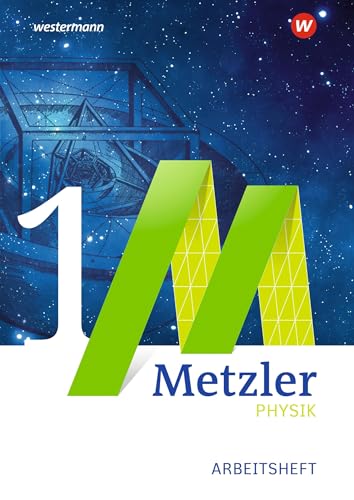 Beispielbild fr Metzler Physik SII - Ausgabe 2014 fr Nordrhein-Westfalen: Einfhrungsphase: Arbeitsheft 1 - Mechanik zum Verkauf von medimops