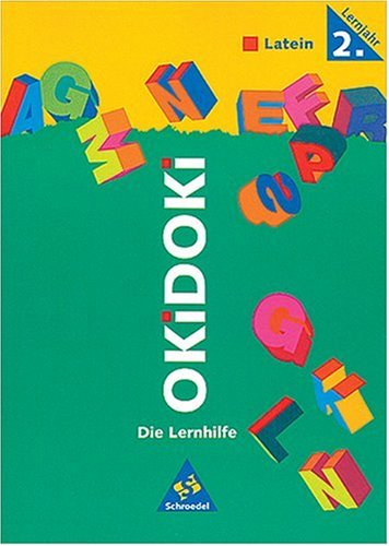 Beispielbild fr Okidoki. Latein. 2. Lernjahr. zum Verkauf von Antiquariat Eule