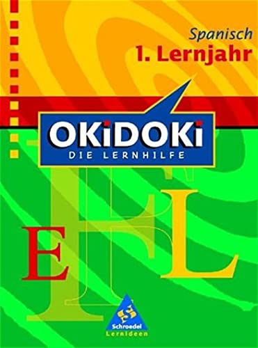Beispielbild fr OKiDOKi - Neubearbeitung: OKiDOKi. Spanisch 1. Lernjahr: Die Lernhilfe zum Verkauf von medimops