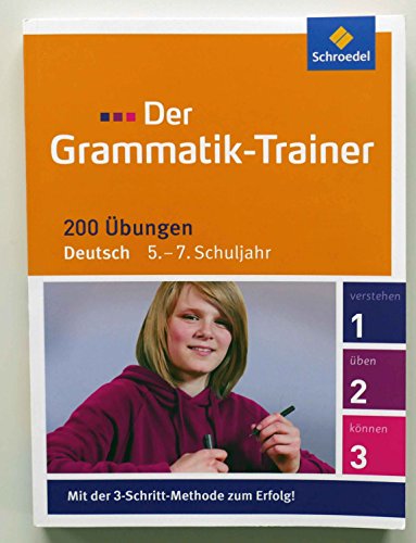 Imagen de archivo de Grammatik-Trainer. Deutsch Klasse 5 - 7: 200 bungen a la venta por medimops