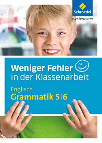 Stock image for Weniger Fehler in der Klassenarbeit. Englisch Grammatik 5 / 6 -Language: german for sale by GreatBookPrices