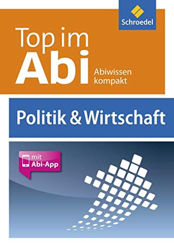 Beispielbild fr Top im Abi: Politik und Wirtschaft zum Verkauf von Ammareal