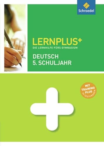 Beispielbild fr Lernplus Deutsch 5: Die Lernhilfe frs Gymnasium zum Verkauf von medimops