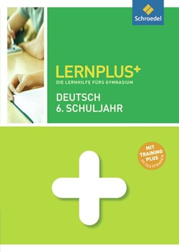 Beispielbild fr Lernplus - Die Lernhilfe frs Gymnasium: Deutsch 6 zum Verkauf von medimops