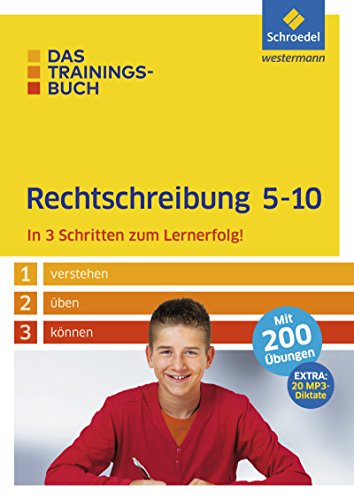 Beispielbild fr Das Trainingsbuch: Rechtschreibung 5-10 zum Verkauf von medimops