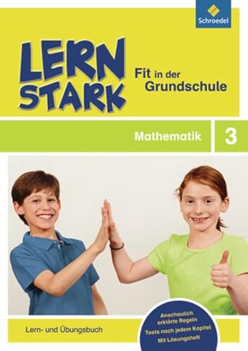 Beispielbild fr LERNSTARK - Fit in der Grundschule. Mathematik 3: Lern- und bungsbuch zum Verkauf von medimops