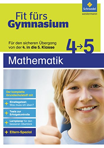 Beispielbild fr Fit frs Gymnasium: bergang 4 / 5 Mathematik zum Verkauf von medimops