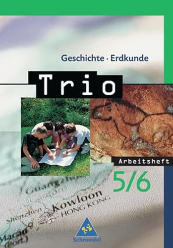 Imagen de archivo de Trio - Ausgabe 2004: Trio. Geschichte. Erdkunde. Arbeitsheft 5/6. Bremen, Hamburg, Niedersachsen, Schleswig-Holstein. Gesamtschule, Hauptschule a la venta por medimops