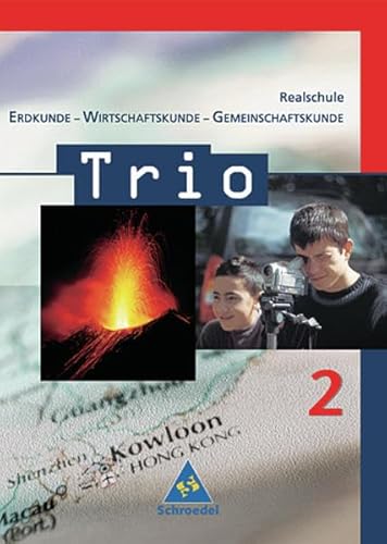 Imagen de archivo de Trio - EWG / Erdkunde / Wirtschaftskunde / Gemeinschaftskunde fr Realschulen in Baden-Wrttemberg - Ausgabe 2004: Trio - EWG: Trio. Erdkunde / . - Ausgabe 2004: Schlerband 2 ( Kl. 7 / 8 ) a la venta por Gabis Bcherlager