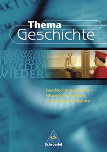 Beispielbild fr Thema Geschichte 5. Geschlechtergeschichte. Nordrhein-Westfalen zum Verkauf von medimops