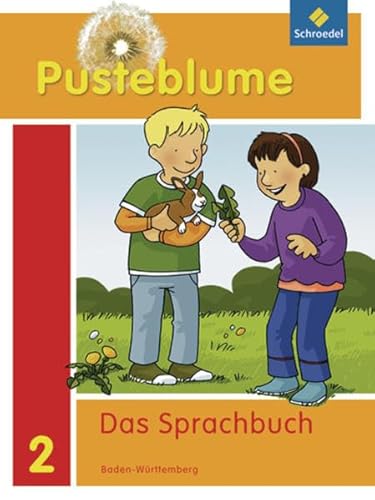 Pusteblume. Das Sprachbuch - Ausgabe 2010 Baden-Württemberg: Schülerband 2 - Menzel, Wolfgang