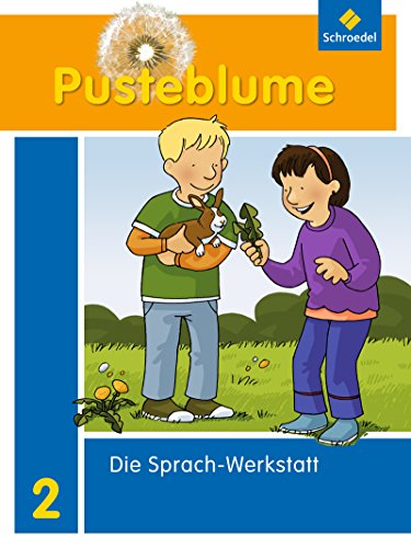 Stock image for Pusteblume. Die Werkstatt-Sammlung - Ausgabe 2010: Sprach-Werkstatt 2 for sale by medimops