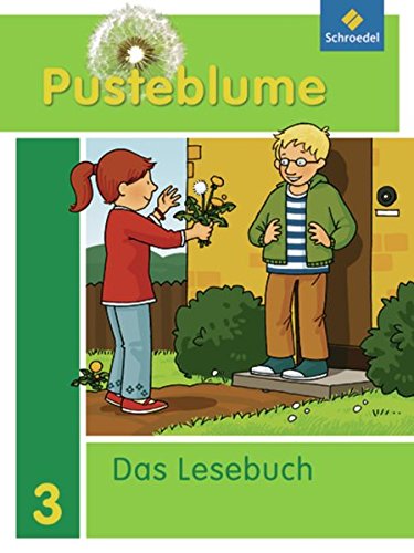Beispielbild fr Pusteblume. Das Lesebuch 3. Schlerband. Nordrhein-Westfalen: Allgemeine Ausgabe. Ausgabe 2009 zum Verkauf von GF Books, Inc.