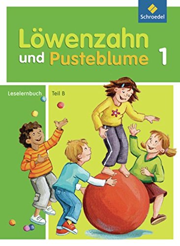 Beispielbild fr Lwenzahn und Pusteblume - Ausgabe 2009: Leselernbuch B zum Verkauf von medimops