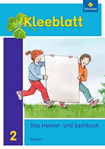 Beispielbild fr Kleeblatt. Kleeblatt. Das Heimat- und Sachbuch 2. Schlerband. Bayern zum Verkauf von Blackwell's