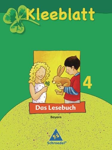 Beispielbild fr Kleeblatt. Das Lesebuch: Kleeblatt 4. Das Lesebuch. Schlerband. Bayern zum Verkauf von medimops