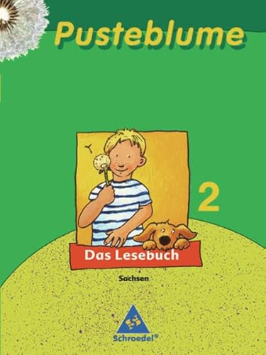 Beispielbild fr Pusteblume. Das Lesebuch - Ausgabe 2007 Sachsen: Schlerband 2 zum Verkauf von medimops