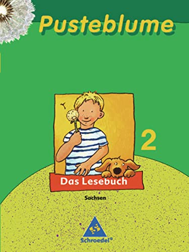 9783507408623: Pusteblume. Das Lesebuch 2 - Ausgabe 2007 Sachsen. Schlerband: Schlerband 2