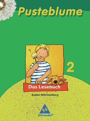 Pusteblume. Das Lesebuch - Ausgabe 2004 - Baden-Württemberg: Schülerband 2 - Unknown Author