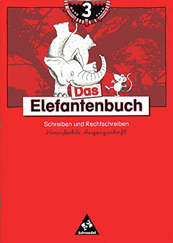 Das Elefantenbuch - Ausgabe 1996: Arbeitsheft 3 VA: Schreiben und Rechtschreiben - Jens Hinnrichs
