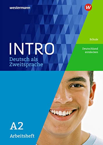Stock image for INTRO Deutsch als Zweitsprache: Arbeitsheft A2: Schule / Deutschland entdecken for sale by medimops