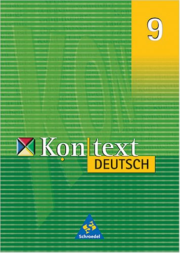 Stock image for Kontext Deutsch. Das kombinierte Sprach- und Lesebuch fr Gymnasien: Schlerband 9 for sale by Versandantiquariat Felix Mcke