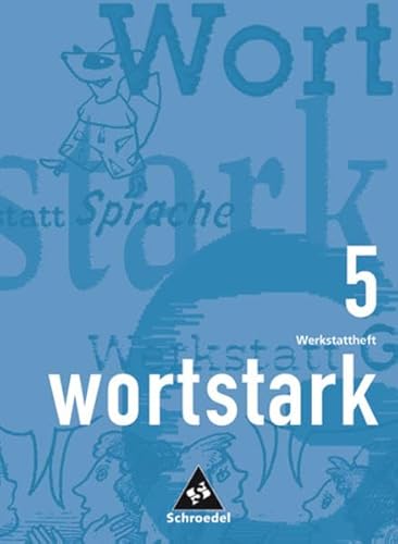 Wortstark, Ausgabe Grundschule, neue Rechtschreibung, 5. Klasse (9783507418066) by Busse, August; Cromme, Gabriele; Hintz, Dieter