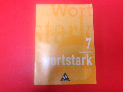 Wortstark, Ausgabe Sekundarstufe I, neue Rechtschreibung, 7. Klasse (9783507418080) by Busse, August; Cromme, Gabriele; Hintz, Dieter; Schmiedeskamp, Katja