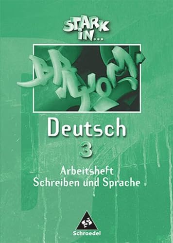 Stock image for Stark in Deutsch 3. Arbeitsheft: Lernstufen 9 10. Sprachlesebuch fr Sonderschule, Frderschule for sale by medimops