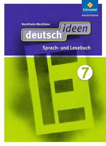 Beispielbild fr deutsch ideen SI - Ausgabe 2012 Nordrhein-Westfalen: Schlerband 7: Sekundarstufe 1 - Ausgabe 2012 zum Verkauf von medimops