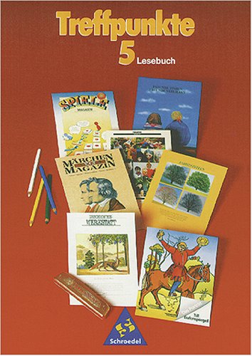 Treffpunkte, Erweiterte Ausgabe, neue Rechtschreibung, 5. Schuljahr (9783507422759) by BÃ¶ttger, Adelheid; Gerlach, Werner; Hintz, Ingrid; Menzel, Wolfgang