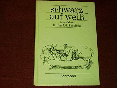 Stock image for Schwarz auf wei, Ausgabe fr Berlin, Baden-Wrttemberg, Bremen, Hessen, Hamburg, Niedersachsen, Nordrhein-Westfalen, Rh, 7./8. Schuljahr for sale by Ammareal