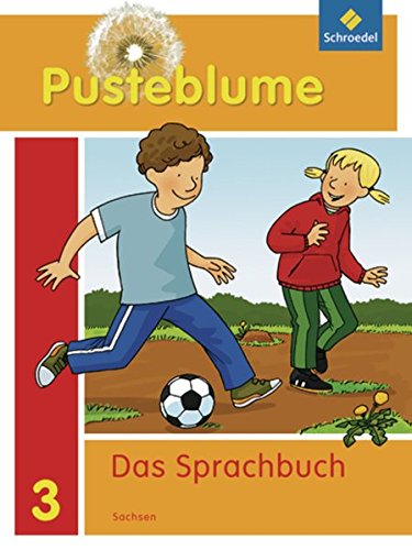 Stock image for Pusteblume. Das Sprachbuch - Ausgabe 2011 fr Sachsen: Schlerband 3 for sale by medimops