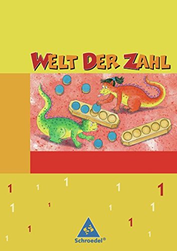 Stock image for Welt der Zahl - Ausgabe 2003-2005 fr Grundschulen. Ausgaben 2003 - 2005 fr Grundschulen: Welt der Zahl - Ausgabe 2005 Nord: Schlerband 1 for sale by medimops