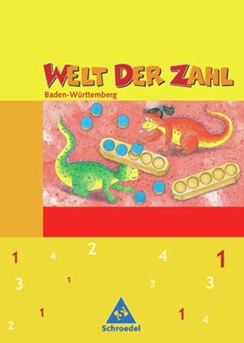 Stock image for Welt der Zahl - Ausgabe 2003-2005 fr Grundschulen. Ausgaben 2003 - 2005 fr Grundschulen: Welt der Zahl - Ausgabe 2004 Baden-Wrttemberg: Schlerband 1 for sale by medimops