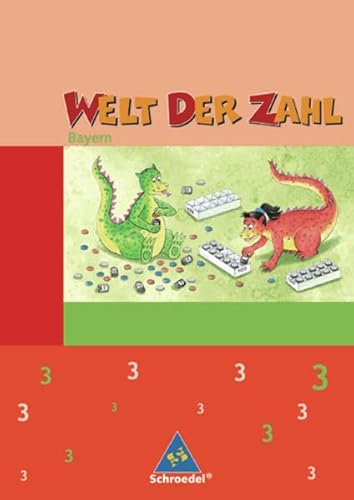 Stock image for Welt der Zahl - Ausgabe 2007 Bayern: Schlerband 3 for sale by medimops