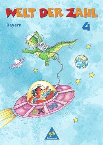 Imagen de archivo de Welt der Zahl - Ausgabe 2001 fr Grundschulen in Bayern: Welt der Zahl 4. Schlerband. Bayern. Euro-Ausgabe: Zur Lehrplanrevision in Bayern neu bearbeitet a la venta por medimops