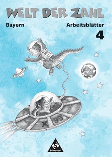 9783507457140: Welt der Zahl 4. Arbeitsheft. Bayern. Euro-Ausgabe: Zur Lehrplanrevision in Bayern neu bearbeitet