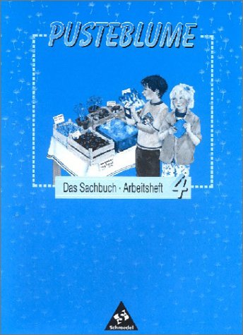 Beispielbild fr Pusteblume Sachunterricht - Ausgabe 1997: Pusteblume, Das Sachbuch, Ausgabe Rheinland-Pfalz, neue Rechtschreibung, 4. Schuljahr zum Verkauf von Buchpark