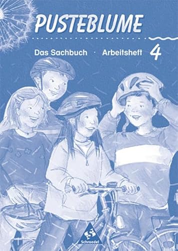 Beispielbild fr Pusteblume. Das Sachbuch - Ausgabe 2000 fr das 4. Schuljahr Schleswig-Holstein: Arbeitsheft 4 zum Verkauf von Buchmarie