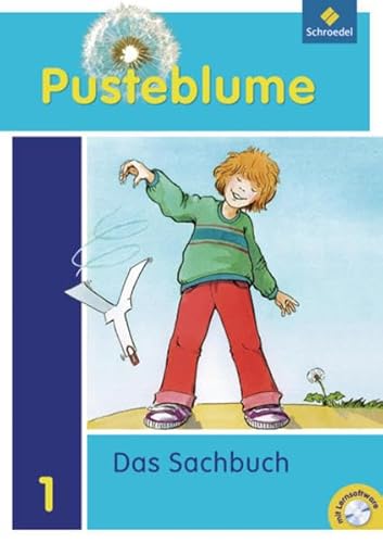 Pusteblume. Das Sachbuch - Ausgabe 2009 für das 1. - 3. Schuljahr in Hamburg, Hessen, Nordrhein-Westfalen, Saarland und Schleswig-Holstein: . / Arbeitsheft 1 mit Lernsoftware + FIT MIT - Dieter Kraft