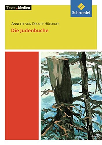 Beispielbild für Texte.Medien: Annette von Droste-Hülshoff: Die Judenbuche: Textausgabe mit Materialien zum Verkauf von medimops