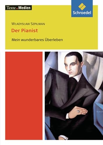Stock image for Texte.Medien: Wladyslaw Szpilman: Der Pianist. Mein wunderbares berleben: Textausgabe mit Materialien for sale by medimops